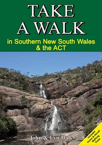 Take A Walk Southern NSW and ACT Take A Walk Southern NSW and ACT