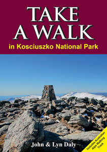 Take A Walk in Kosciuszko Take A Walk in Kosciuszko