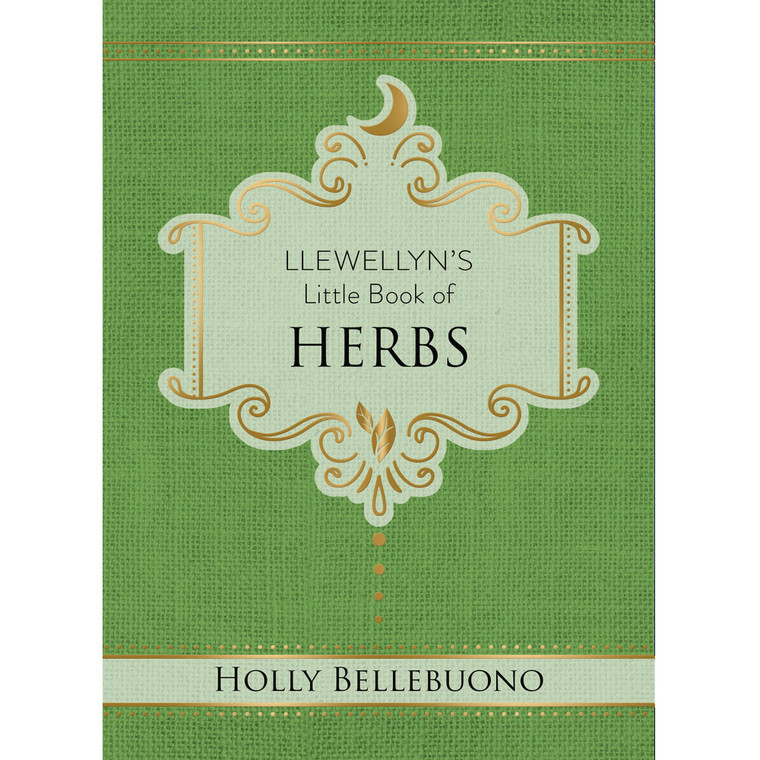 Llewellyn's Little Book of Herbs by Holly Bellebuono