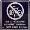 No battery charging allowed in this building BUILDING SIGN