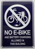 NO E-BIKE AND BATTERY CHARGING ALLOWED IN THIS BUILDING DOB SIGN