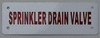 Sprinkler Drain Valve  Building Sign Sprinkler Drain Valve  Building Sign