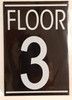 FLOOR 3 BUILDING SIGN FLOOR 3 BUILDING SIGN