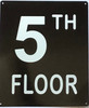 5TH FLOOR SIGNAGE 5TH FLOOR SIGNAGE