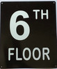 6TH FLOOR SIGN 6TH FLOOR SIGN