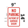 NO PARKING IN FRONT OF GARAGE DOOR SIGNAGE NO PARKING IN FRONT OF GARAGE DOOR SIGNAGE