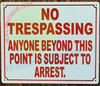 NO TRESPASSING ANYONE BEYOND THIS POINT HPD SIGN