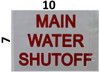 Main Water Shut-Off Sticker Main Water Shut-Off Sticker