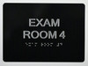 EXAM Room 4 Sign-Tactile Signs  with Tactile Text and Braille Sign-Tactile Signs EXAM Room 4 Sign-Tactile Signs  with Tactile Text and Braille Sign-Tactile Signs