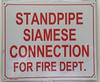 STANDPIPE SIAMESE CONNECTION FOR FIRE DEPARTMENT Building Sign STANDPIPE SIAMESE CONNECTION FOR FIRE DEPARTMENT Building Sign
