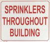 Sprinklers Throughout Building" Metal Signage