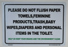 Please DO NOT Flush Paper Towels Sign Please DO NOT Flush Paper Towels Sign