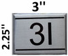 APARTMENT NUMBER Sign3I -BRUSHED ALUMINUM APARTMENT NUMBER Sign3I -BRUSHED ALUMINUM