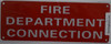 FIRE Department Connection  Signage