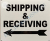Shipping AND Receiving LEFT SignLeft Arrow Shipping AND Receiving LEFT SignLeft Arrow