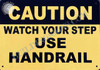 Caution Watch Your Step BUILDING SIGN Caution Watch Your Step BUILDING SIGN