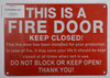 FIRE Door Keep Closed