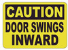 Caution: Door Swings Inward Label Decal Sticker Sign