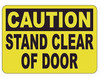 Caution: Stand Clear of Door Label Decal Sticker Hpd Sign Caution: Stand Clear of Door Label Decal Sticker Hpd Sign