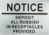 Notice deposit all rubbish  in receptacles HPD SIGN Notice deposit all rubbish  in receptacles HPD SIGN