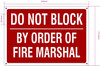 NYC DO NOT BLOCK BY ORDER OF FIRE MARSHAL SIGN