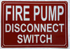 FD FIRE PUMP MAIN DISCONNECT SWITCH SIGN