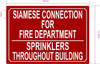 HPD SIAMESE CONNECTION FOR FIRE DEPARTMENT SPRINKLERS THROUGHOUT BUILDING SIGN