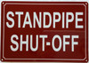 HPD STANDPIPE SHUT OFF SIGN