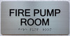 HPD FIRE PUMP ROOM SIGN SIGN LETTERS