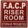 FACP RISER ROOM STORAGE PROHIBITED SAFETY SIGN -FIRE ALARM CONTROL PANEL RISER ROOM SAFETY SIGN