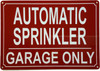 NYC AUTOMATIC SPRINKLER IN GARAGE ONLY SIGN
