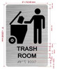 NYC TRASH ROOM SIGN WITH RAISED LETTERS