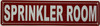 SPRINKLER ROOM COMPLIANCE SIGN