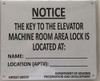 KEY TO ELEVATOR MACHINE ROOM SAFETY SIGN