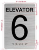 FD ELEVATOR NUMBER (ELEVATOR 6) SIGN
