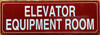 ELEVATOR EQUIPMENT ROOM SIGN