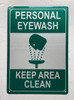 NYC PERSONAL EYE WASH KEEP AREA CLEAN SIGN