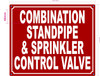 FD COMBINATION STANDPIPE AND SPRINKLERCONTROL VALVE SIGN