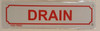 DRAIN  Safety Sign