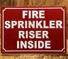 HPD FIRE SPRINKLER RISER INSIDE SIGN