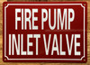 FIRE PUMP INLET VALVE SIGN