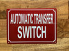 AUTOMATIC TRANSFER SWITCH COMPLIANCE SIGN