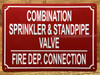 HPD COMBINATION SPRINKLER & STANDPIPE VALVE FIRE DEPARTMENT CONNECTION SIGN