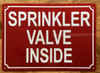 SPRINKLER VALVE INSIDE SIGN