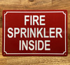 FIRE SPRINKLER INSIDE SAFETY SIGN