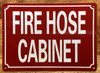 HPD FIRE HOSE CABIENT SIGN