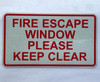 FIRE ESCAPE WINDOW PLEASE KEEP CLEAR STICKER/DECAL