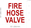 HPD FIRE HOSE VALVE STICKER/DECAL