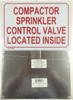 Compactor Sprinkler Control Valve Located Inside Safety Sign Compactor Sprinkler Control Valve Located Inside Safety Sign