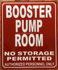 BOOSTER PUMP ROOM SIGN RED REFLECTIVE ALUMINUM WALL MOUNT